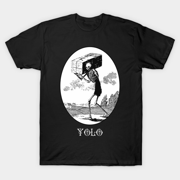 YOLO T-Shirt by marceltrocin